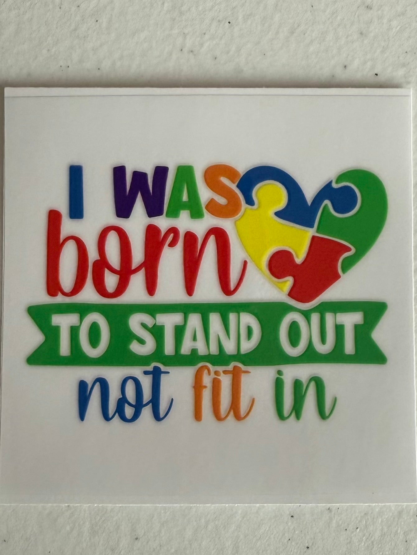 #83 Autism (I was born to stand out not fit in)